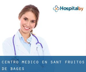 Centro médico en Sant Fruitós de Bages