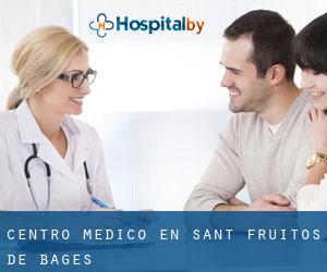 Centro médico en Sant Fruitós de Bages