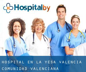 hospital en La Yesa (Valencia, Comunidad Valenciana)